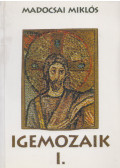 Madocsai Miklós - Igemozaik I. (dedikált)