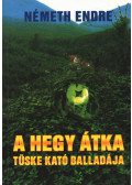 Németh Endre - A hegy átka (dedikált)