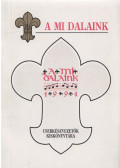 Ivasivka Mátyás - A mi dalaink