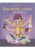Vig Balázs - Todó ​kitálal a suliról (dedikált, aláírt)