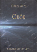 Ditrói Ákos - Ötször öt ötlet I. - Örök