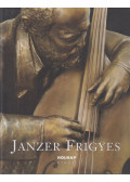 Török Gyöngyvér - Janzer Frigyes
