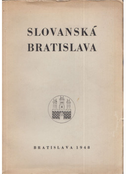 Alojz Fiala - Slovanská Bratislava I. Alojz Fiala - Slovanská Bratislava I., Bratislava 1948 antikvár könyv
