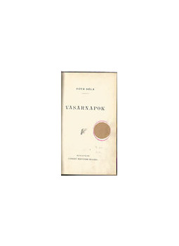 Tóth Béla - Vasárnapok Tóth Béla - Vasárnapok, Budapest 0 antikvár könyv