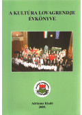 Végh József - A kultúra lovagrendje évkönyve 2009