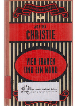 Agatha Christie - Vier Frauen und ein Mord Agatha Christie - Vier Frauen und ein Mord, Bern-Stuttgart-Wien 1959 antikvár könyv