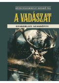 Kézdivásárhelyi Benkő Pál - A vadászat