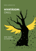 Kiss Ulrich SJ - Hivatásom: öreg