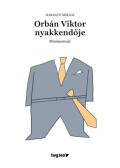 Haraszti Miklós - Orbán Viktor nyakkendője