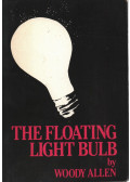 Woody Allen - The Floating Light Bulb