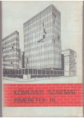 Pados Antal - Kőműves szakmai ismeretek III.