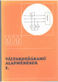 Dr. Szenes György - Váltakozóáramú alapmérések I.