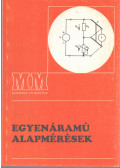 Dr. Szenes György - Egyenáramú alapmérések