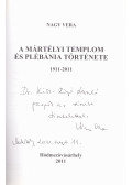 Nagy Vera - A Mártélyi Templom és Plébánia története 1911-2011 (dedikált)