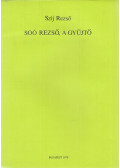 Szíj Rezső - Soó Rezső, a gyűjtő (dedikált)