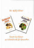 Dr. Rédly Elemér - Tanári kézikönyv az Elsőáldozók két könyvéhez