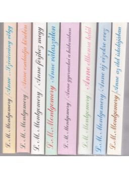 L. M. Montgomery - 8 db L. M. Montgomery kötet: Anne otthonra talál - Anne az élet iskolájában - Anne új vizekre evez - Anne férjhez megy - Anne családja körében - Anne és a Szivárvány-völgy - Anne gyermekei a háborúban - Anne válaszúton (teljes), Budapest 1995 antikvár könyv