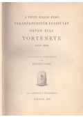 Fenyvessy Adolf - A Pesti Hazai Első Takarékpénztár-Egyesület ötven éves története 1840-1889