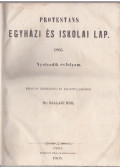 Dr. Ballagi Mór (szerk.) - Protestáns Egyházi és Iskolai Lap 1865