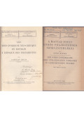 Ladislas Gáldi,Gyóni Mátyás - Les mots d'origine néo-grecque en roumain à l'époque des Phanariotes + A magyar nyelv görög feljegyzéses szórványemlékei (2 mű egybekötve) - Mindkettő dedikált