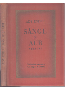 Ady Endre - Sánge si Aur versuri (Ady Endre) Ady Endre - Sánge si Aur versuri (Ady Endre), Nagyvárad 1930 antikvár könyv