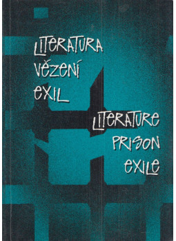 Milos Vacík, Libuse Ludvíková - Literatura, vezení, exil / Literature, Prison, Exile Milos Vacík, Libuse Ludvíková - Literatura, vezení, exil / Literature, Prison, Exile, Praha 1997 antikvár könyv
