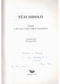 Pozsgai Péter (szerk.) - Tűzcsiholó - Írások a 90 éves Lükő Gábor tiszteletére - CD melléklettel (dedikált)