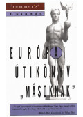 David Andrusia,Haas Mrouse,Donald Olson,Todd Savage - Európai ​útikönyv „másoknak”
