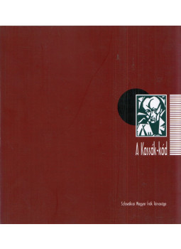 Juhász R. József, H. Nagy Péter - A Kassák-kód Juhász R. József, H. Nagy Péter - A Kassák-kód, Pozsony 2008 antikvár könyv