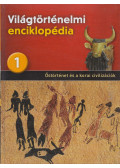  - Őstörténet és a korai civilizációk