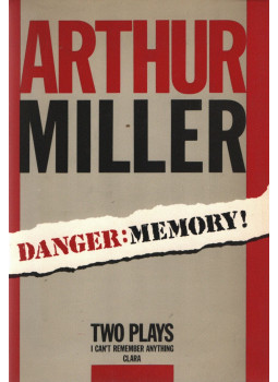 Arthur Miller - Danger: Memory! Arthur Miller - Danger: Memory!, New York 1986 antikvár könyv