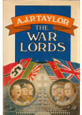 A.J.P. Taylor - The War Lords