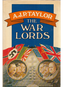 A.J.P. Taylor - The War Lords A.J.P. Taylor - The War Lords, London 1978 antikvár könyv