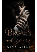 Neva Altaj - Broken Whispers - Megtört suttogások