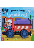 Grazyna Wasilewicz - Játssz és tapints - Járművek