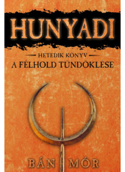 Bán Mór - A félhold tündöklése Bán Mór - A félhold tündöklése, null 2025 antikvár könyv