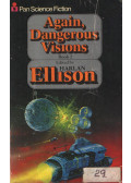 Ellison, Harlan - Again, Dangerous Visions 2