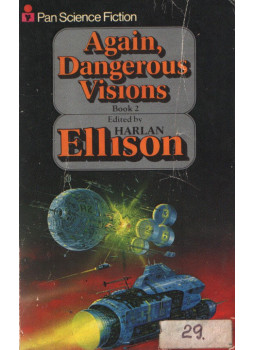 Ellison, Harlan - Again, Dangerous Visions 2 Ellison, Harlan - Again, Dangerous Visions 2, London 1977 antikvár könyv