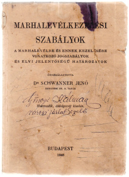 Dr. Schwanner Jenő - Marhalevélkezelési szabályok Dr. Schwanner Jenő - Marhalevélkezelési szabályok, Budapest 1948 antikvár könyv