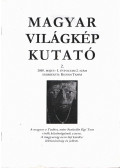 Kozsdi Tamás - Magyar világkép kutató 2005. május