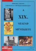 Horváth Lászlóné - A XIX. század művészete
