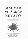 Kozsdi Tamás - Magyar világkép kutató 2005. július