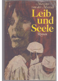 Meersch, Maxence Van Der - Leib und Seele