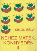 Simon Béla - Nehéz matek, könnyedén II.