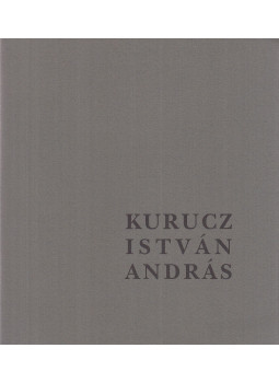 Szakolczay Lajos - Kurucz István András Szakolczay Lajos - Kurucz István András, Budapest 0 antikvár könyv