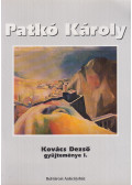 Kovács Dezső,P. Szűcs Julianna,Jajczay János - Patkó Károly