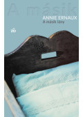 Annie Ernaux - A másik lány
