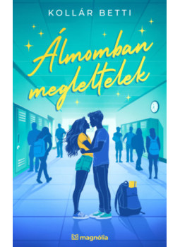 Kollár Betti - Álmomban megleltelek Kollár Betti - Álmomban megleltelek, null 2025 antikvár könyv