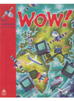 Rob Nolasco - Wow! 1 - Student's Book Rob Nolasco - Wow! 1 - Student's Book, null 1990 antikvár könyv