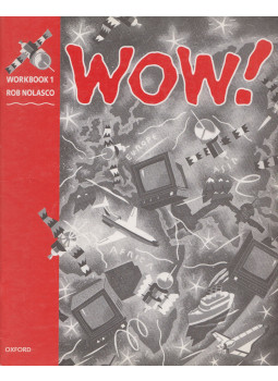 Rob Nolasco - Wow! 1 - Workbook Rob Nolasco - Wow! 1 - Workbook, null 1992 antikvár könyv